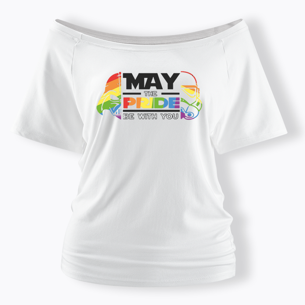 May the Pride be with You Off Shoulder T-shirt