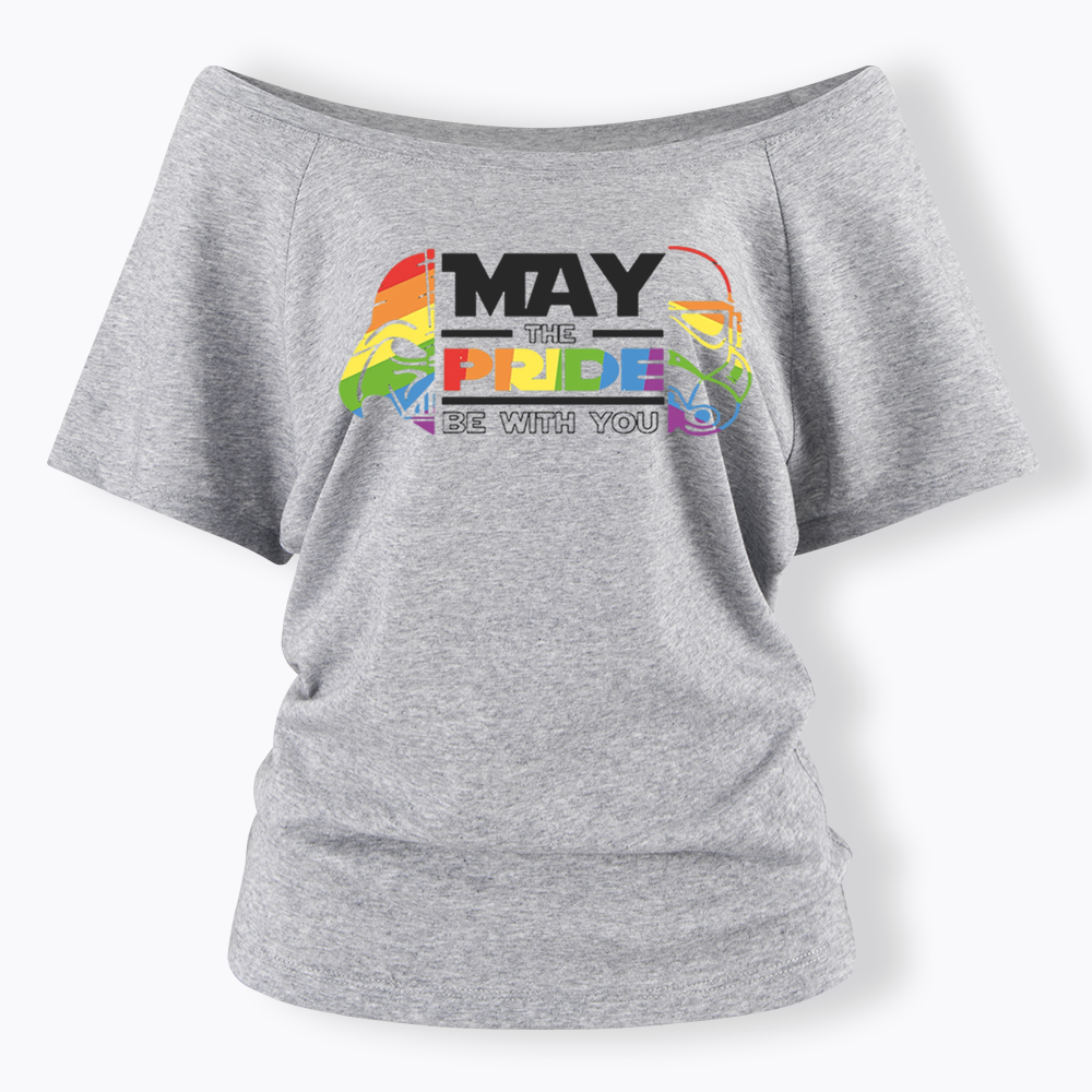 May the Pride be with You Off Shoulder T-shirt