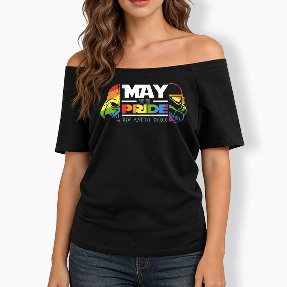 May the Pride be with You Off Shoulder T-shirt