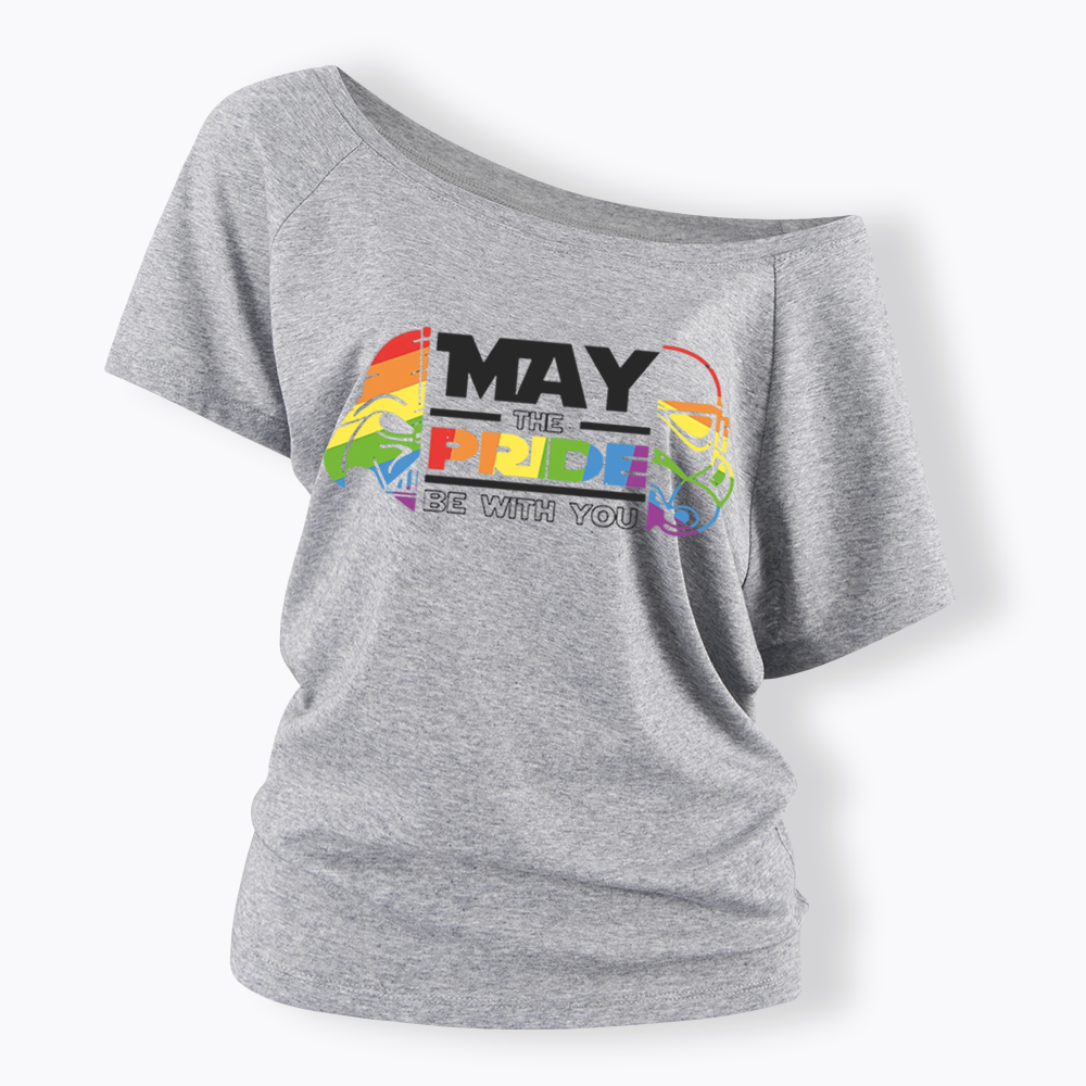 May the Pride be with You Off Shoulder T-shirt