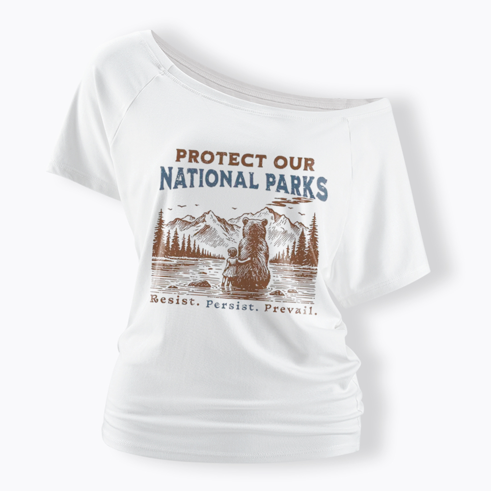 Protect Our National Parks Off Shoulder T-Shirt
