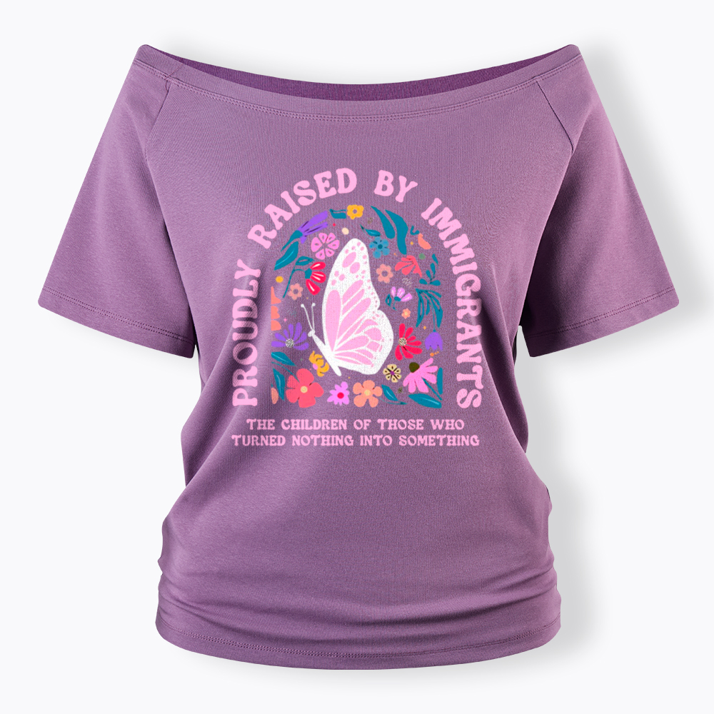 Proud Daughter of Immigrants Off Shoulder T-Shirt