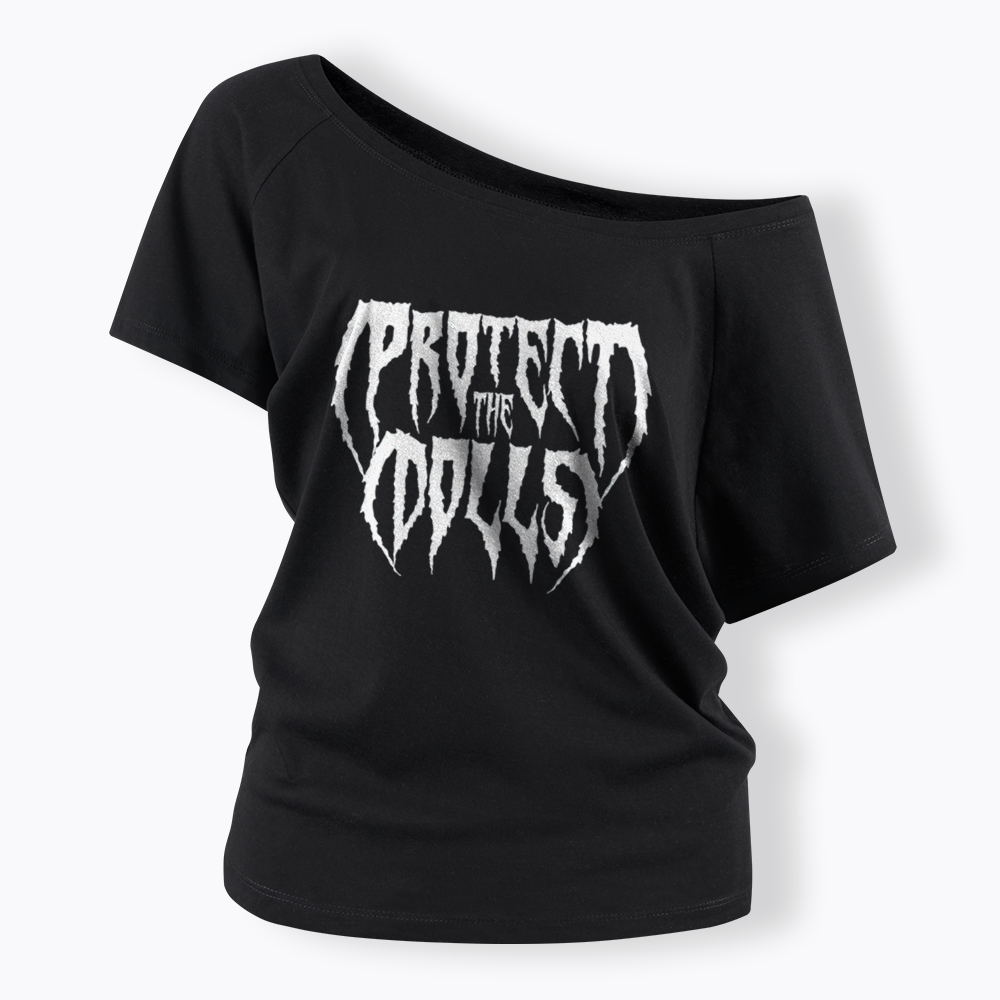 Protect The Dolls Off Shoulder T-shirt