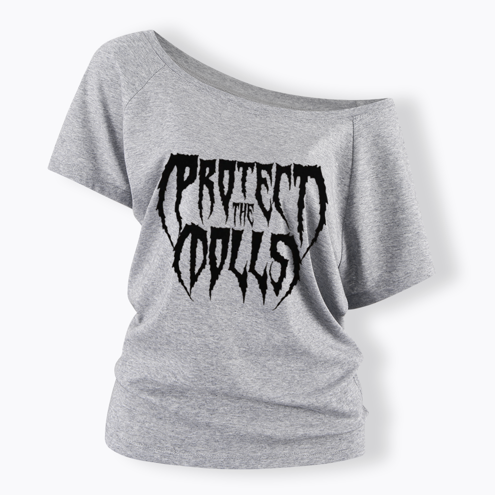 Protect The Dolls Off Shoulder T-shirt