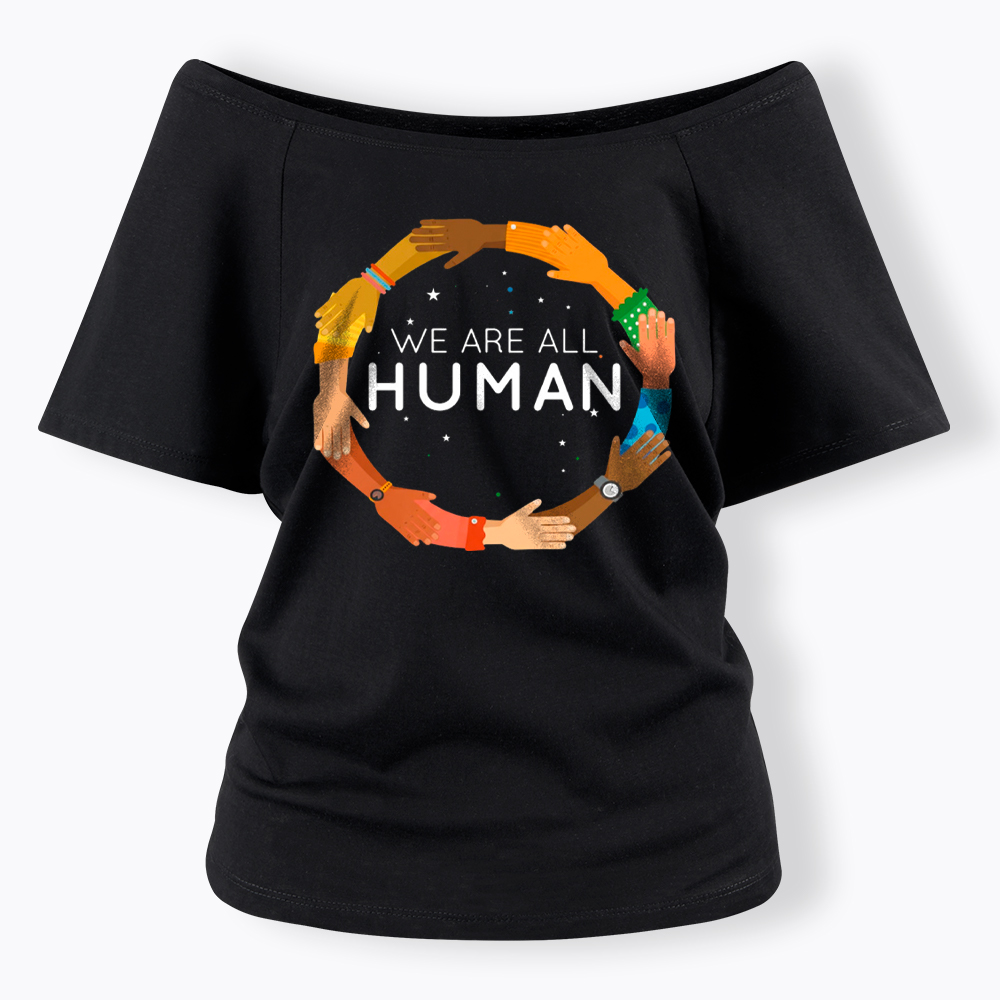 We Are All Human Racial Justice Human Equality Inclusion Off Shoulder T-Shirt
