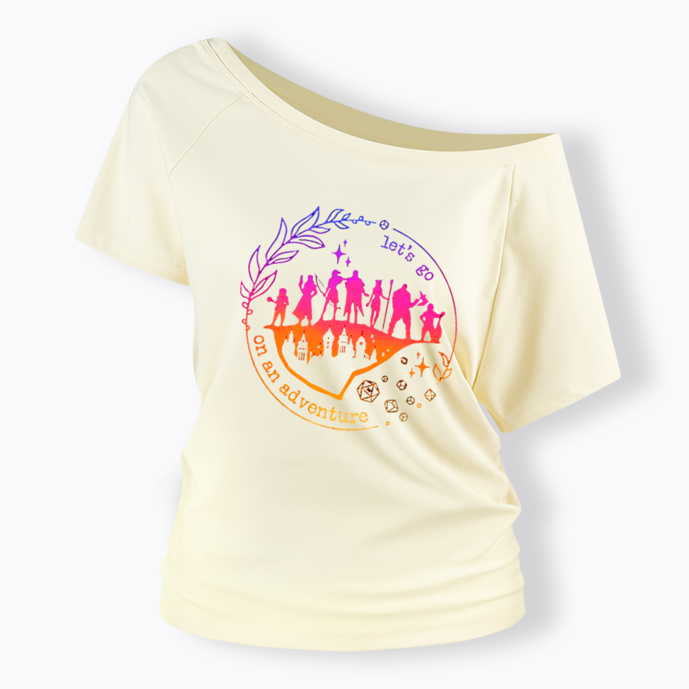 Let's go on an adventure Off Shoulder T-shirt