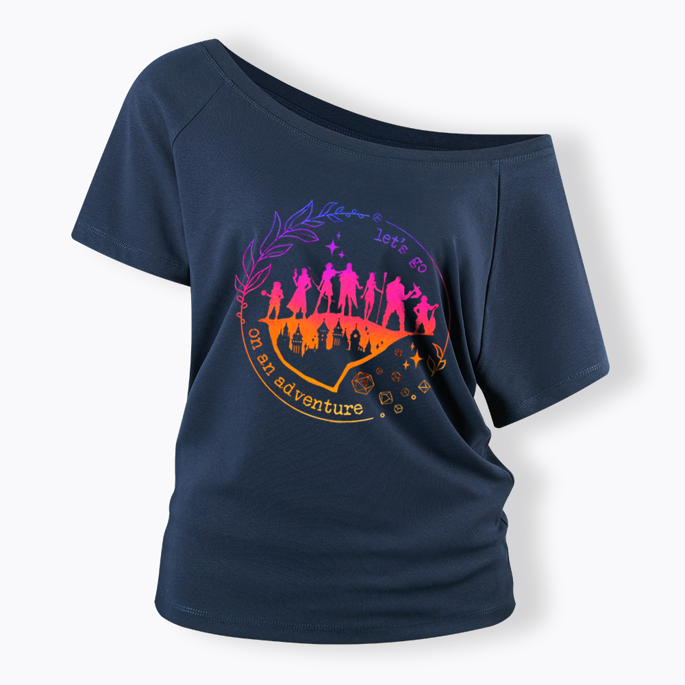 Let's go on an adventure Off Shoulder T-shirt