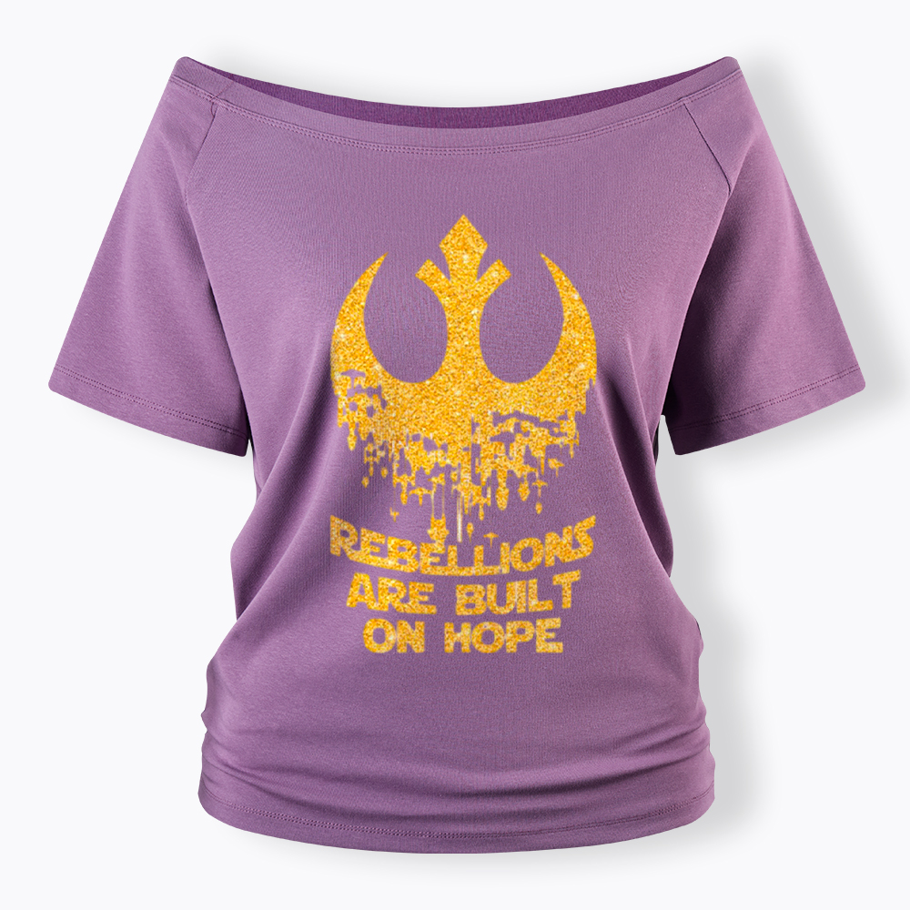 Rebellions Are Built On Hope Off Shoulder T-Shirt