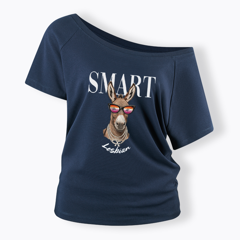Smart Ass Lesbian Donkey Off Shoulder T-shirt