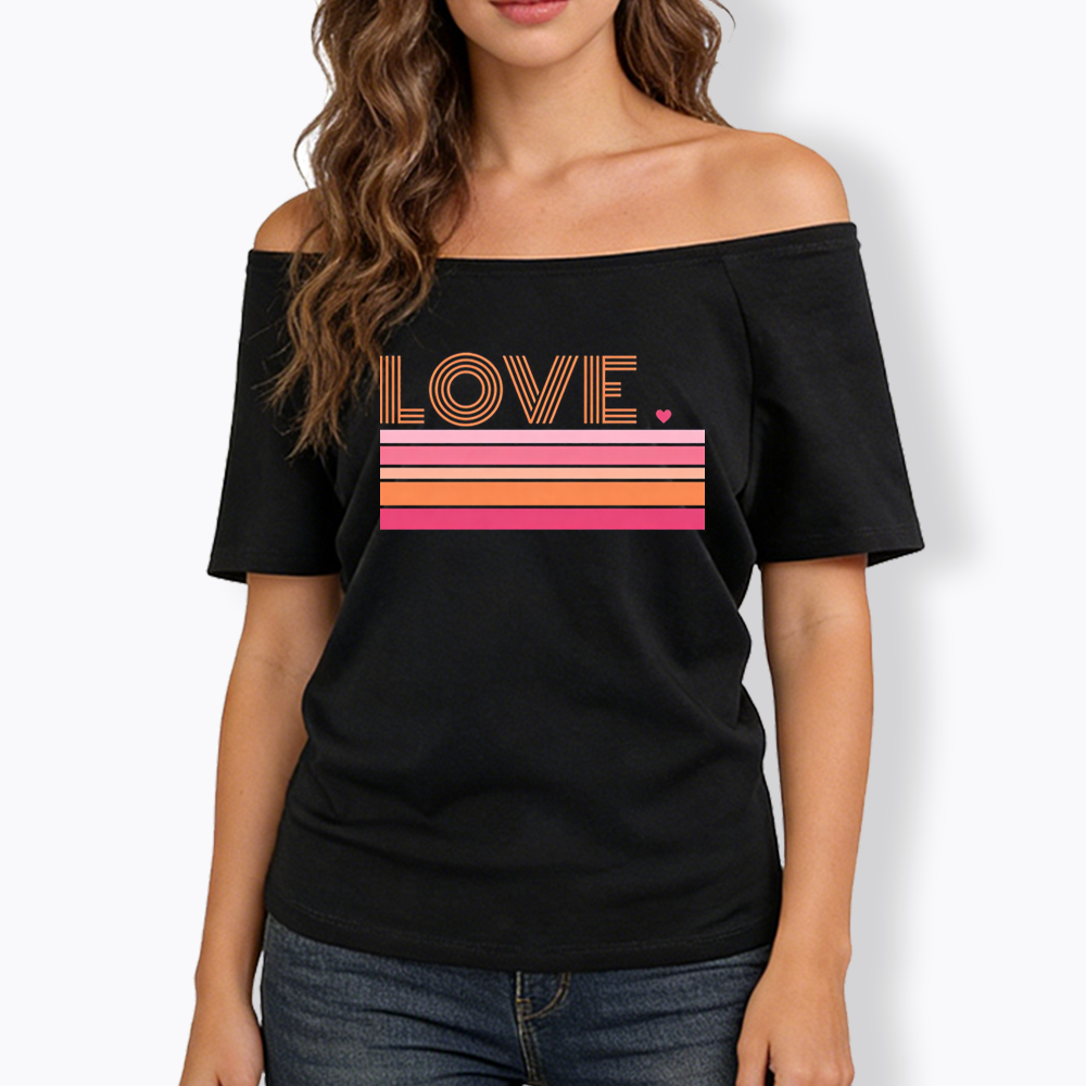 Love Off Shoulder T-shirt