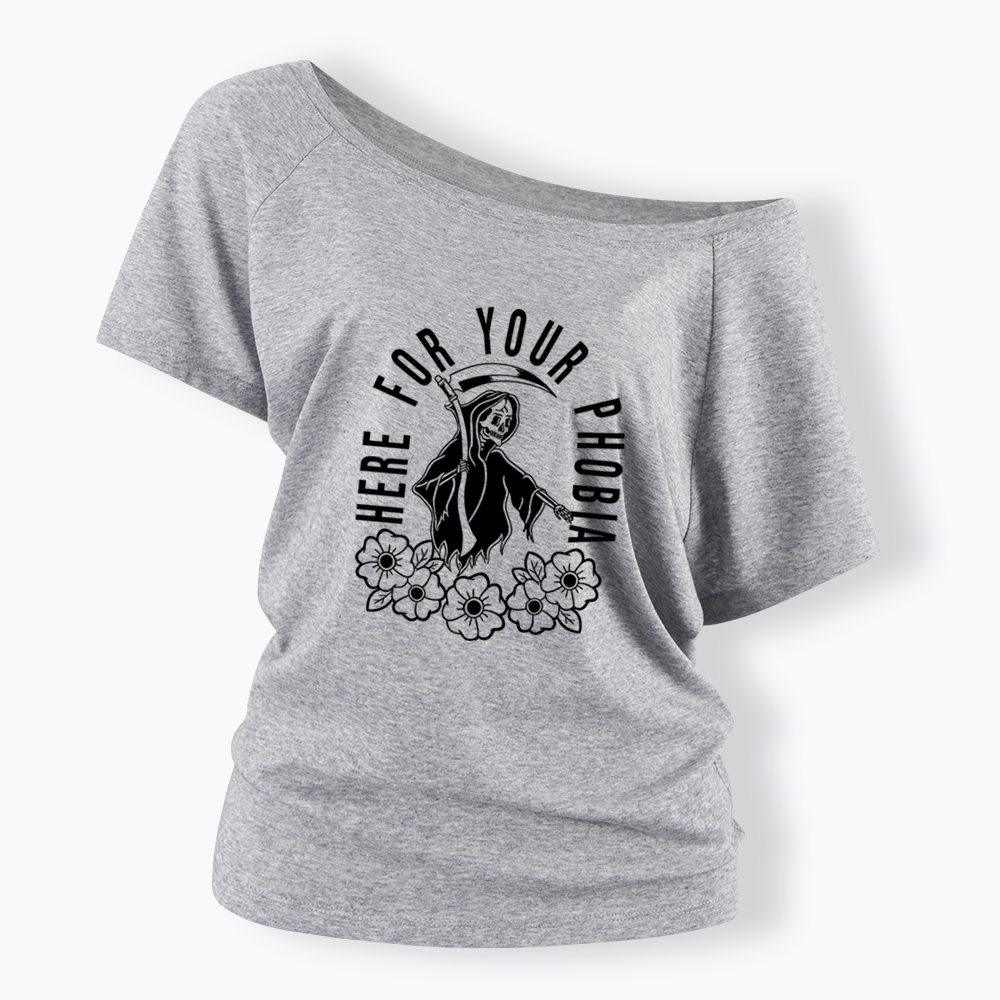 Here For Your Phobia Off Shoulder T-shirt