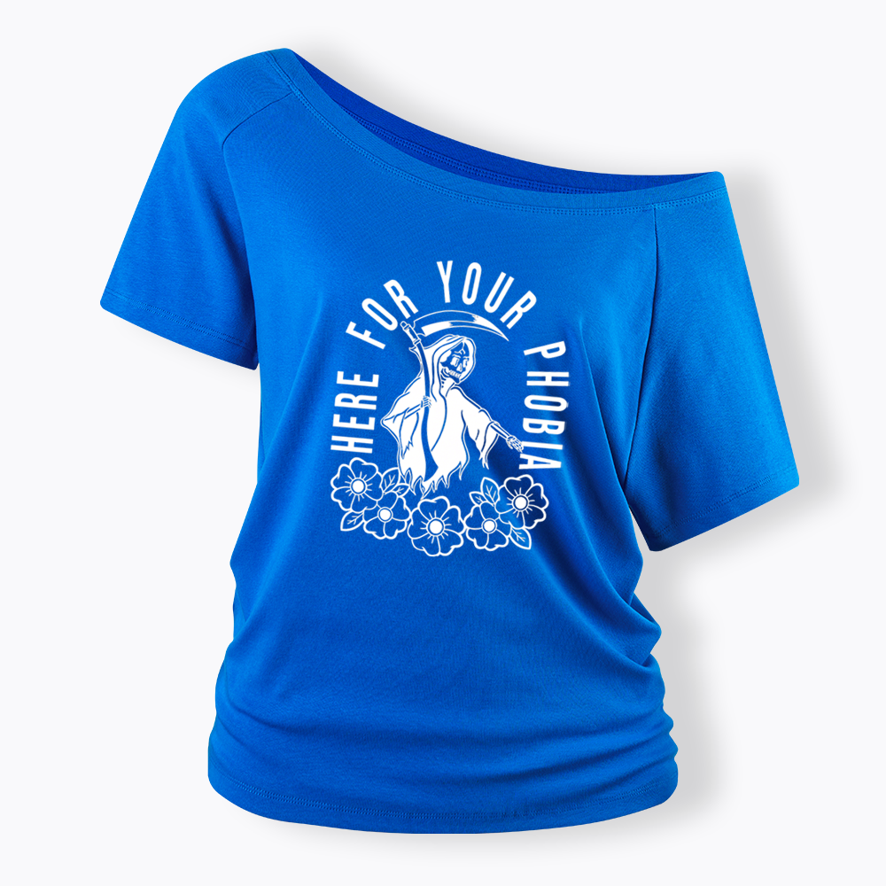 Here For Your Phobia Off Shoulder T-shirt