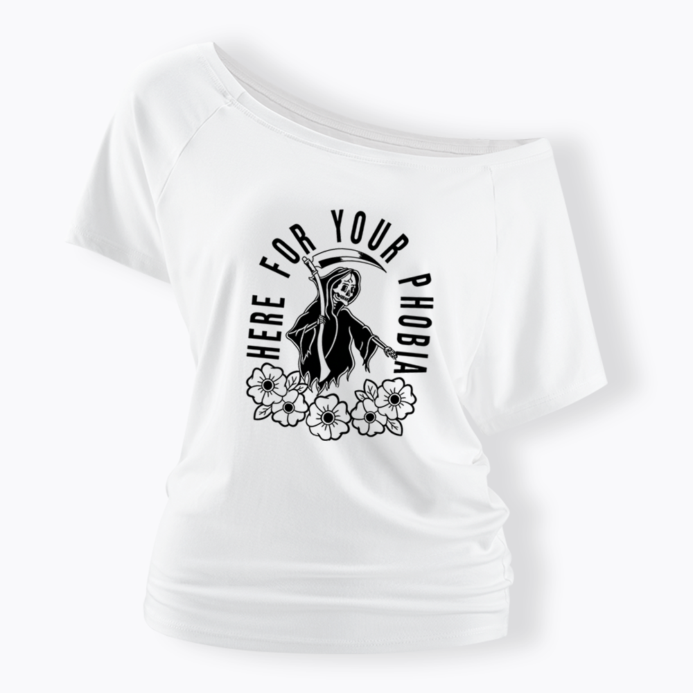 Here For Your Phobia Off Shoulder T-shirt