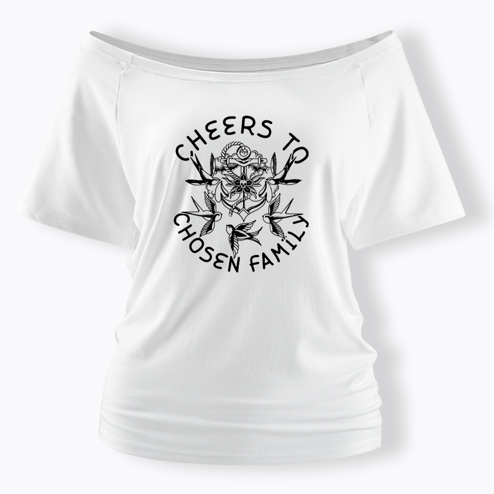 Chosen Family Off Shoulder T-shirt
