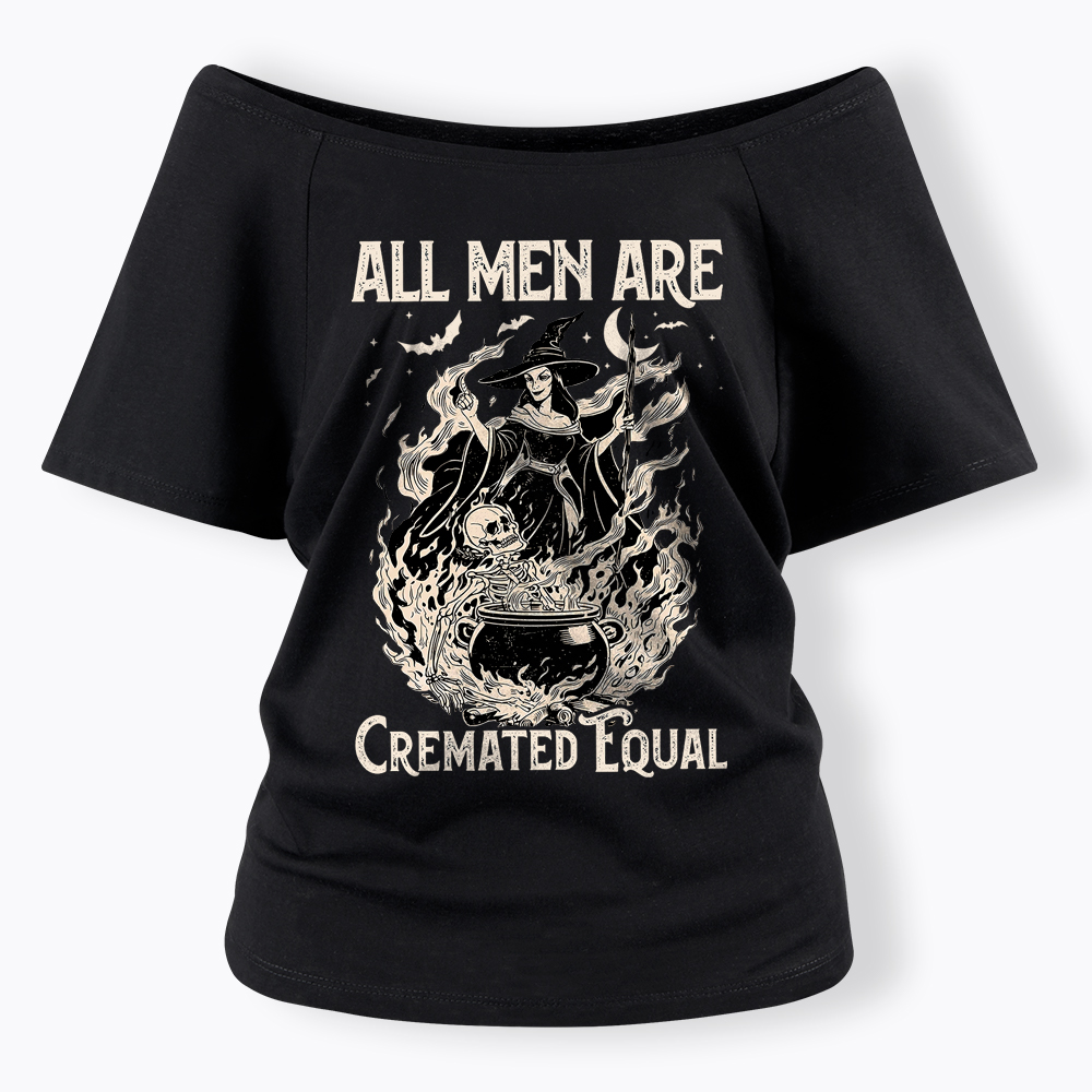 All Men Are Created Equal Off Shoulder T-Shirt