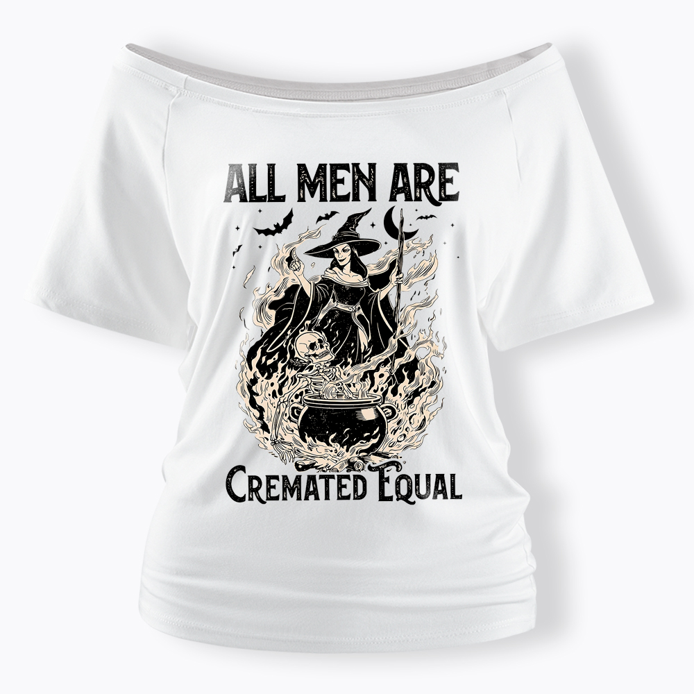 All Men Are Created Equal Off Shoulder T-Shirt