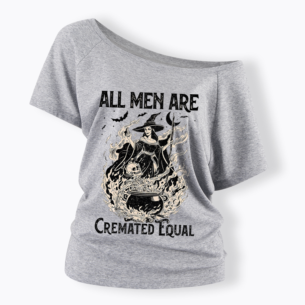 All Men Are Created Equal Off Shoulder T-Shirt