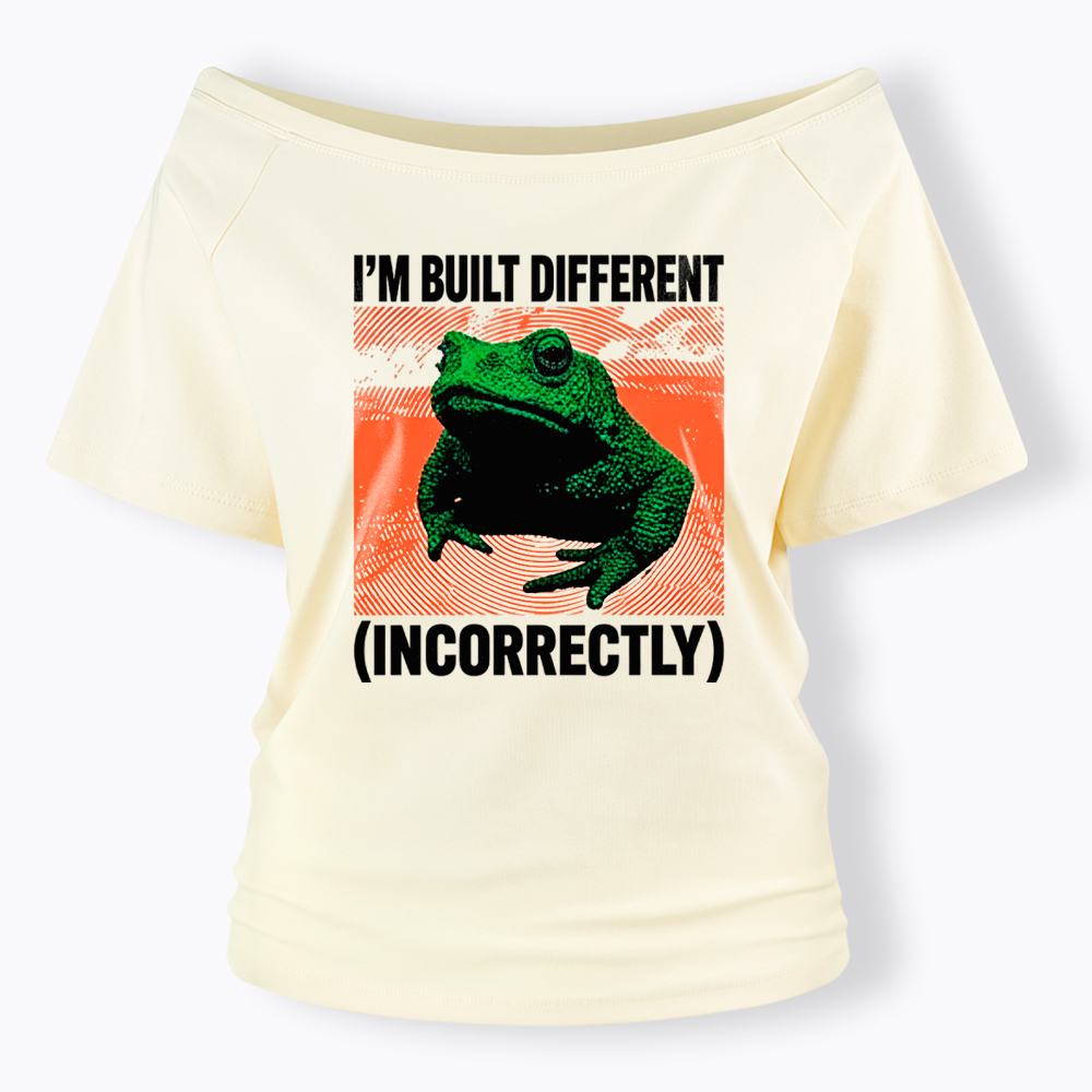 I'm Built Differently Incorrectly Off Shoulder T-Shirt