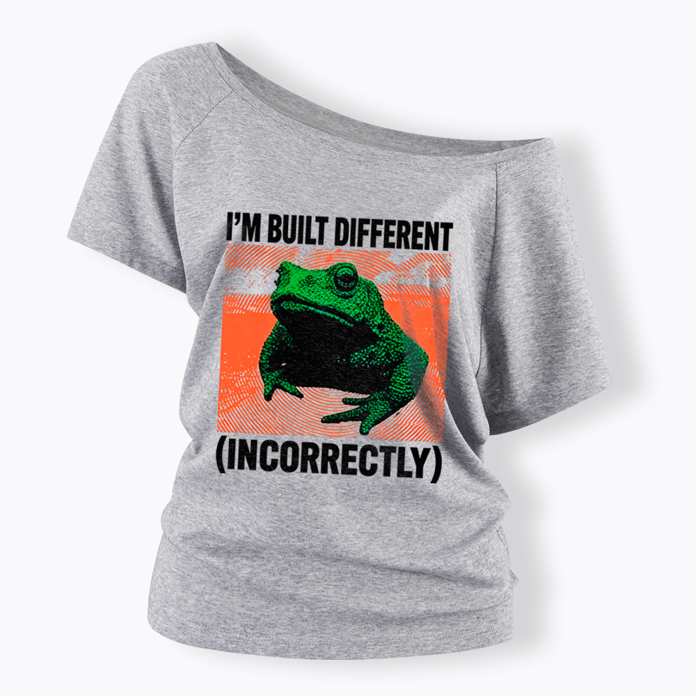 I'm Built Differently Incorrectly Off Shoulder T-Shirt