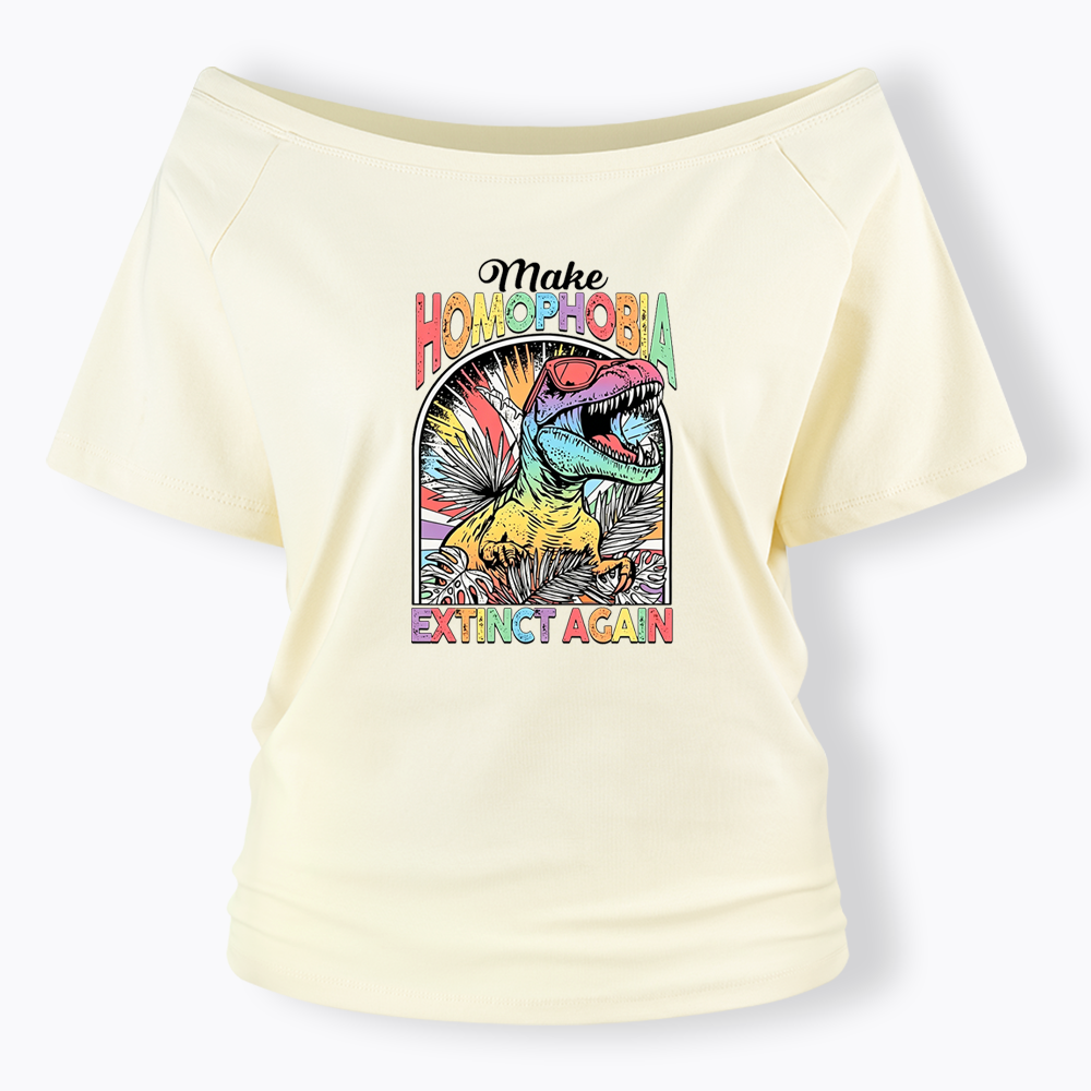 Make Homophobia Extinct Off Shoulder T-shirt