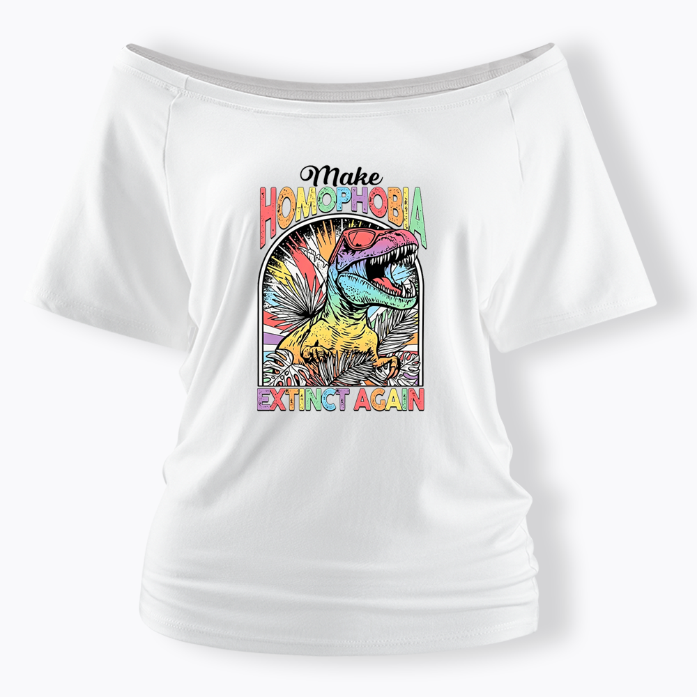 Make Homophobia Extinct Off Shoulder T-shirt