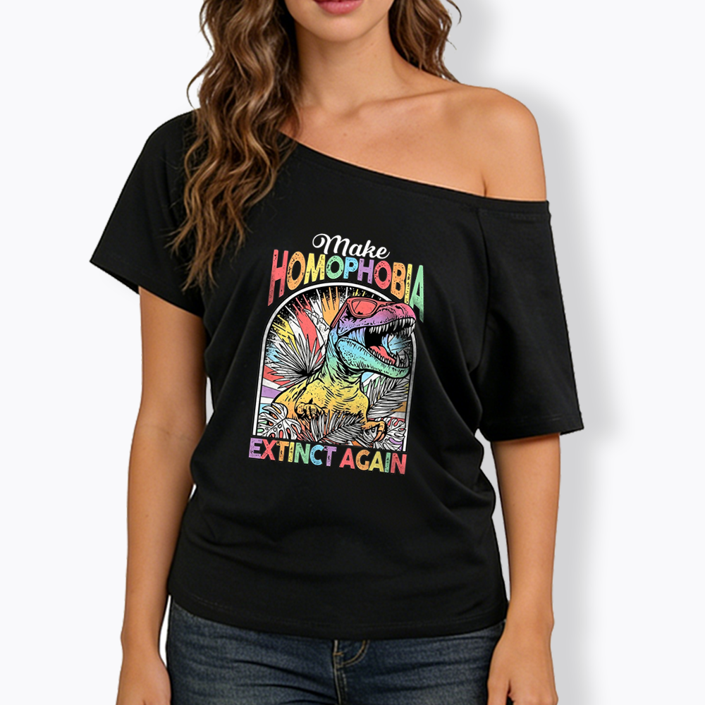 Make Homophobia Extinct Off Shoulder T-shirt