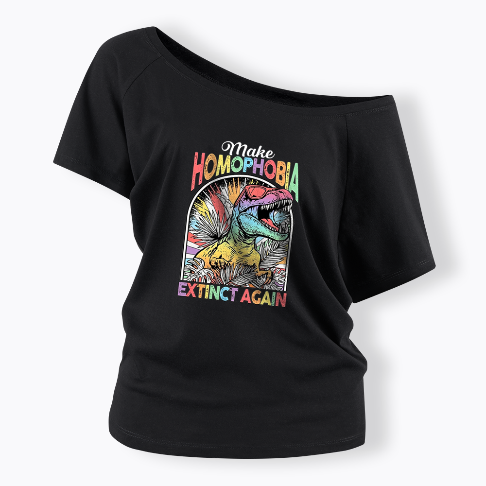 Make Homophobia Extinct Off Shoulder T-shirt