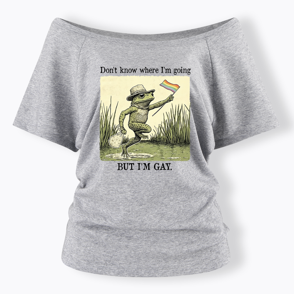 Don't know where I'm going Off Shoulder T-shirt