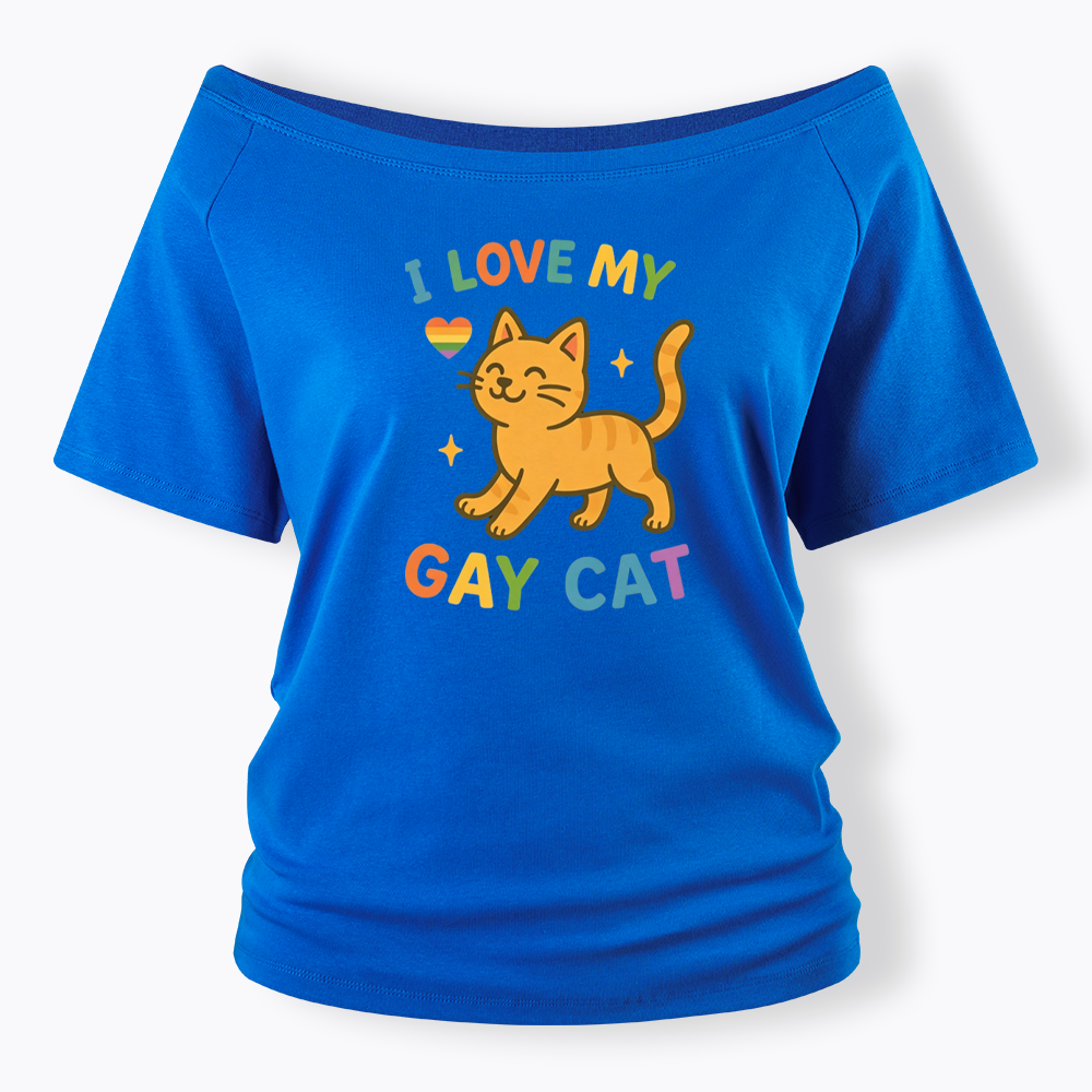 I Love My Gay Cat Off Shoulder T-shirt