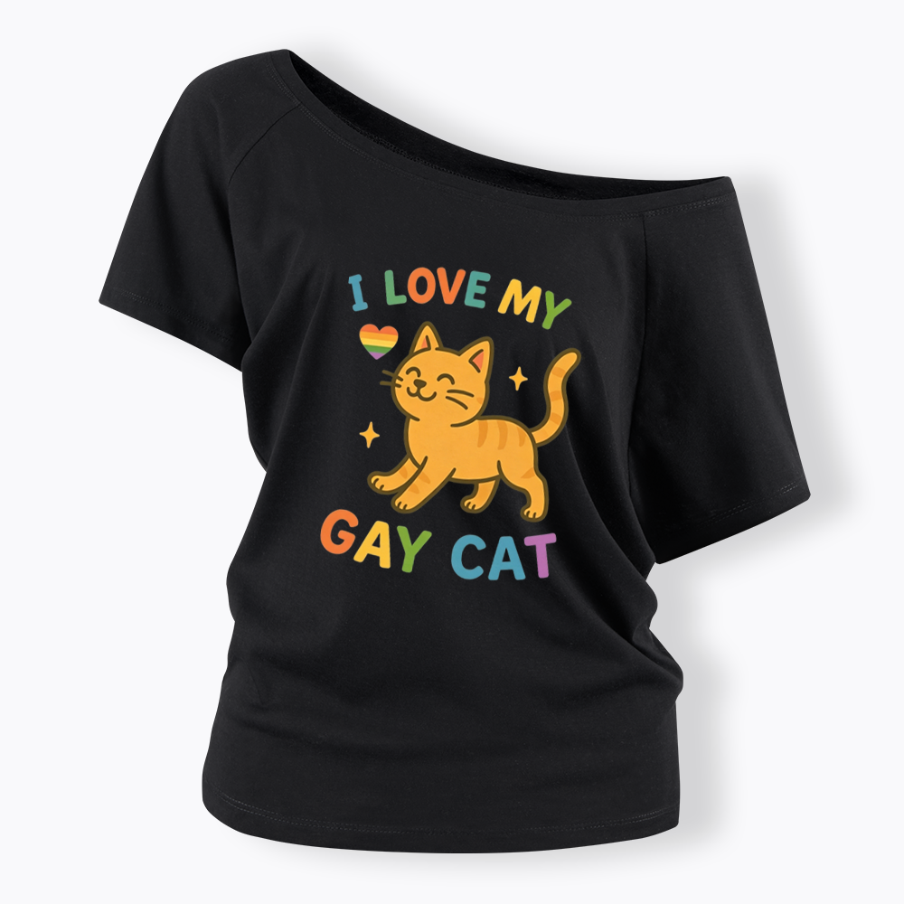 I Love My Gay Cat Off Shoulder T-shirt