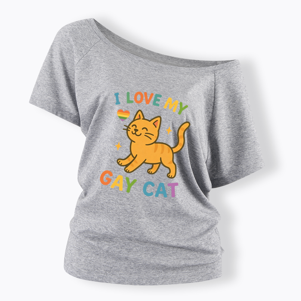 I Love My Gay Cat Off Shoulder T-shirt