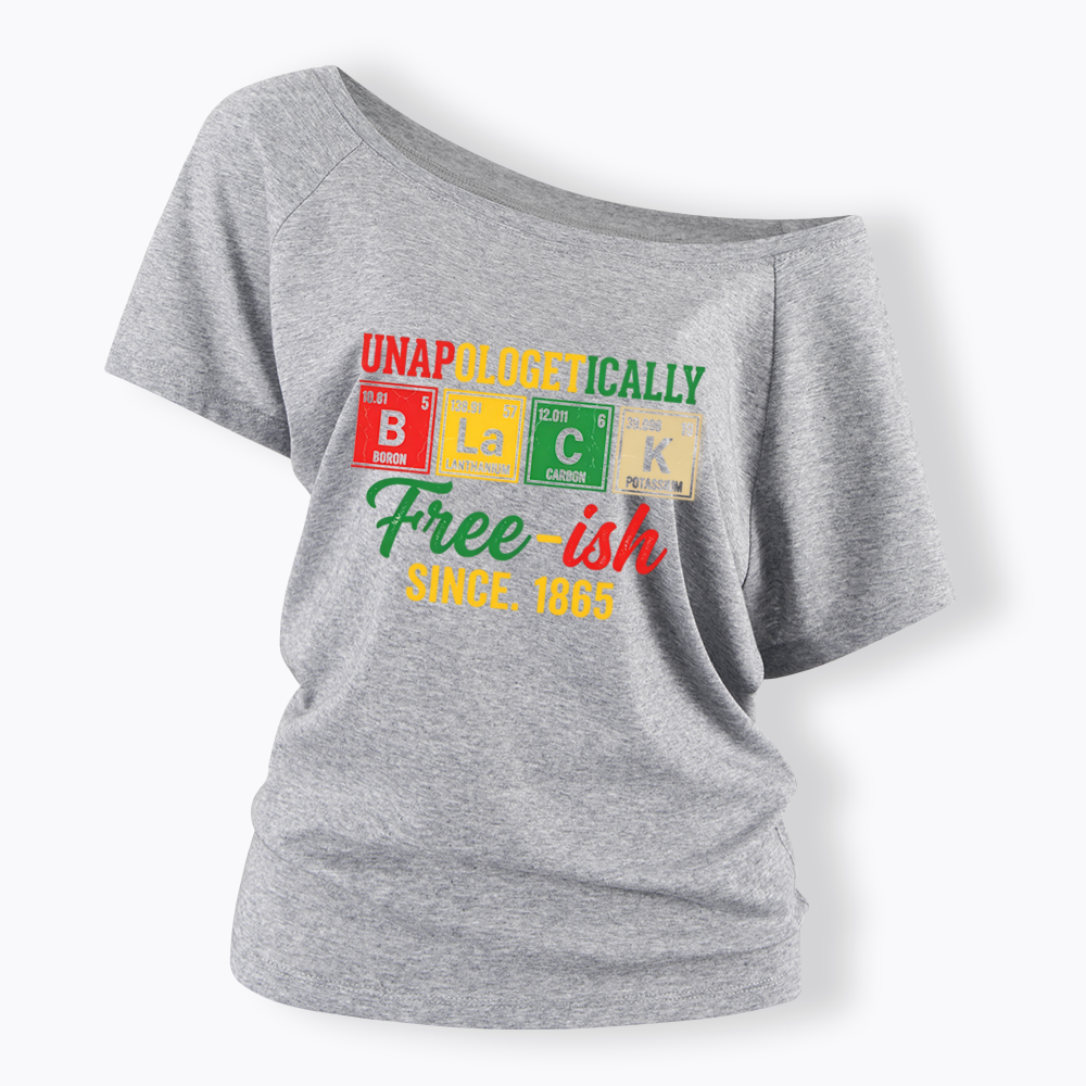Unapologetically Black Periodic Table Off Shoulder T-shirt