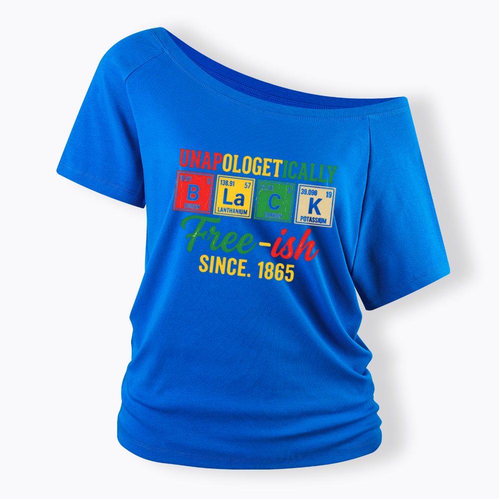 Unapologetically Black Periodic Table Off Shoulder T-shirt