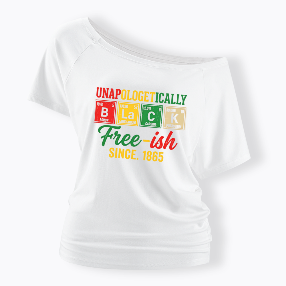 Unapologetically Black Periodic Table Off Shoulder T-shirt
