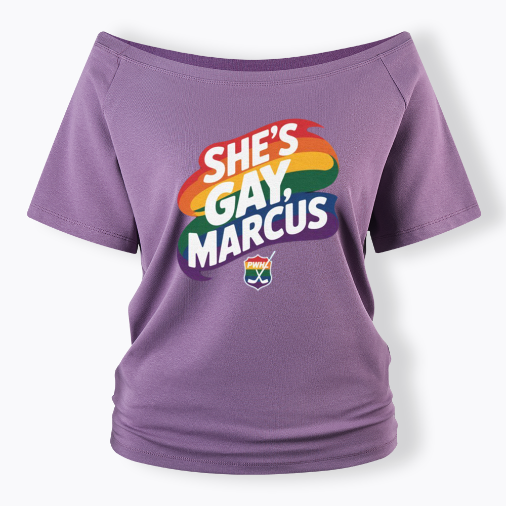 She's Gay Marcus Off Shoulder T-shirt