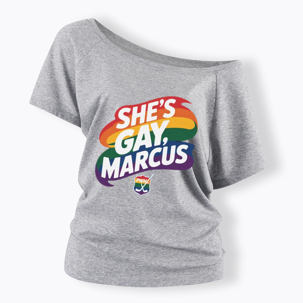 She's Gay Marcus Off Shoulder T-shirt