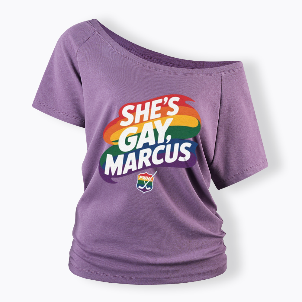 She's Gay Marcus Off Shoulder T-shirt