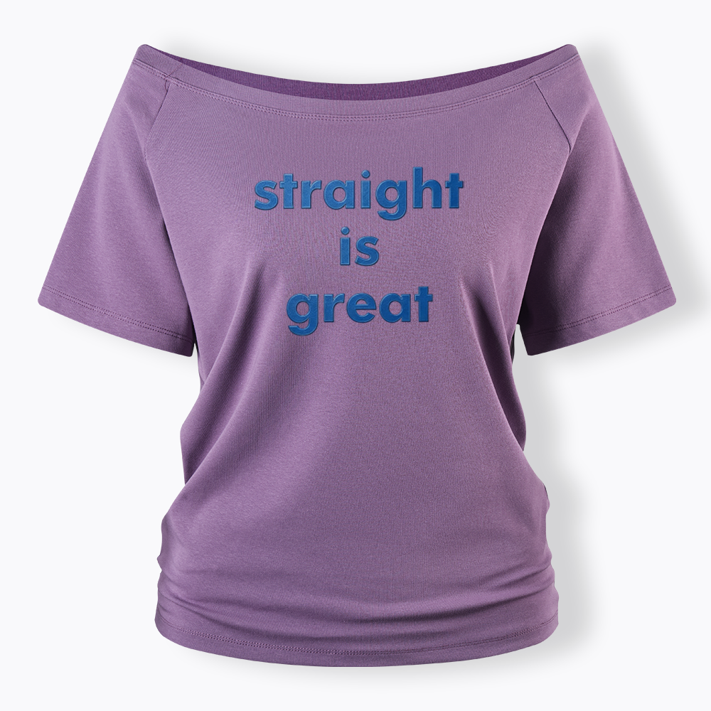 straight is great Off Shoulder T-shirt
