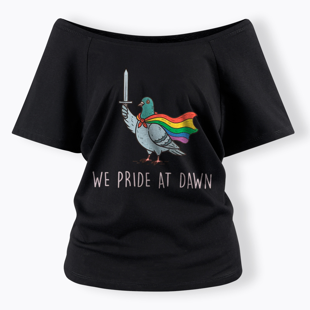 We Pride At Dawn Off Shoulder T-Shirt