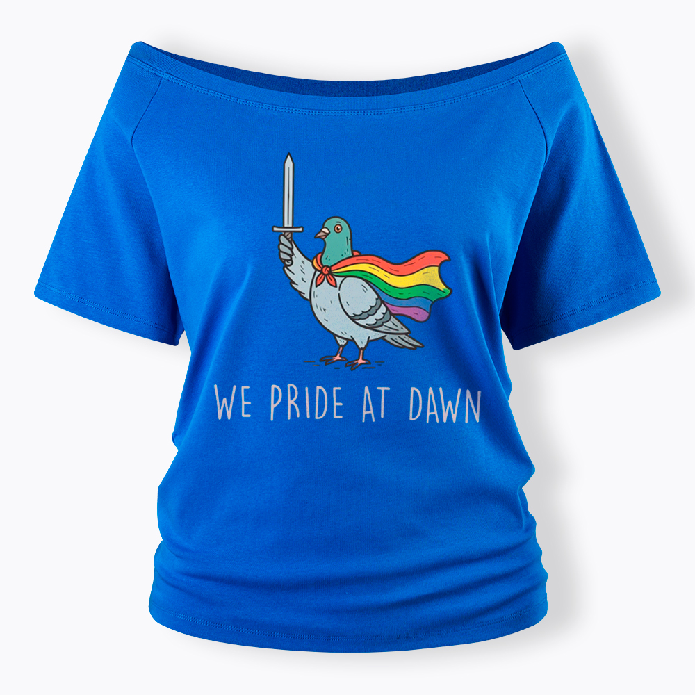 We Pride At Dawn Off Shoulder T-Shirt