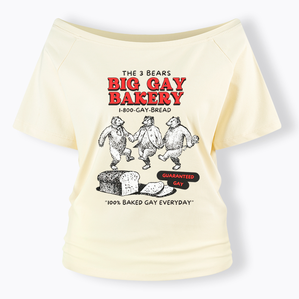 3 Bears Big Gay Bakery Off Shoulder T-Shirt