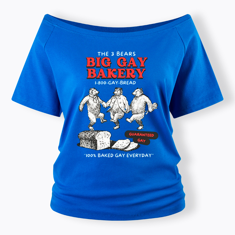 3 Bears Big Gay Bakery Off Shoulder T-Shirt