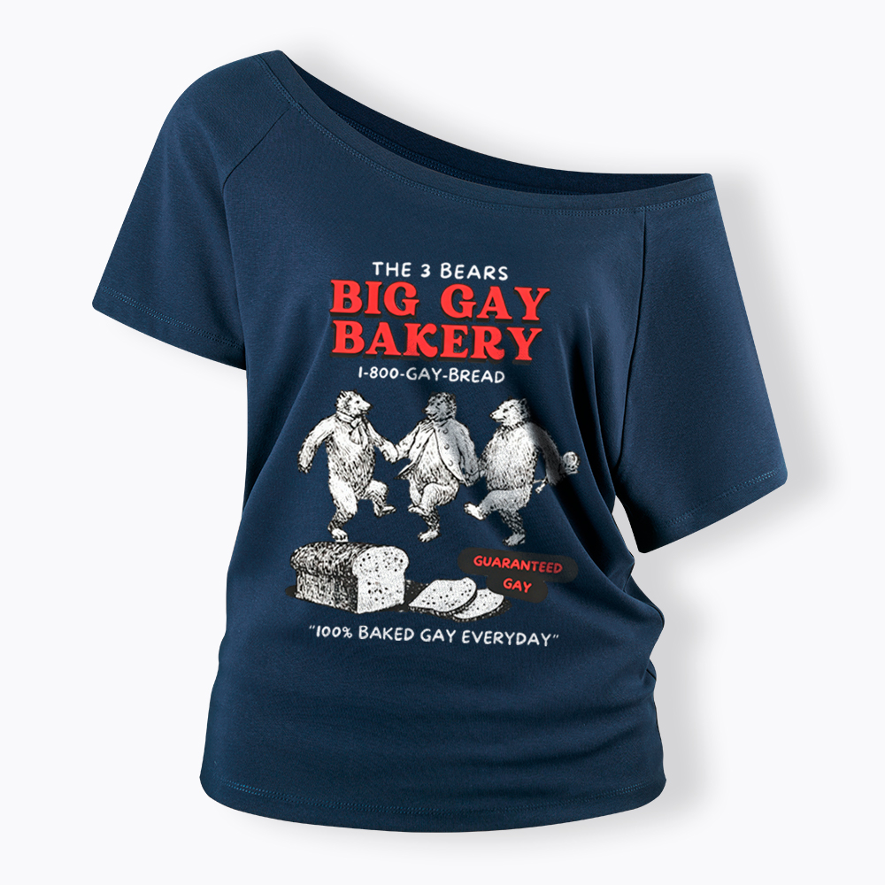 3 Bears Big Gay Bakery Off Shoulder T-Shirt