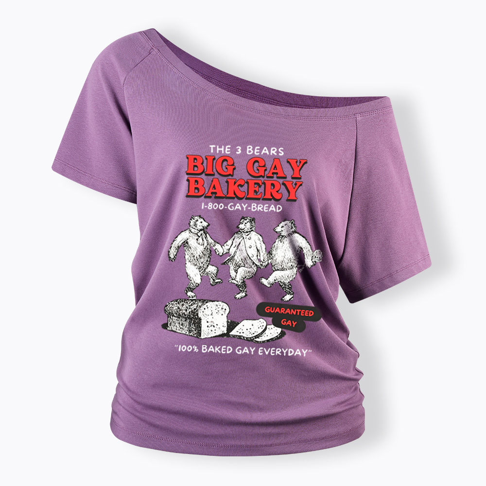 3 Bears Big Gay Bakery Off Shoulder T-Shirt