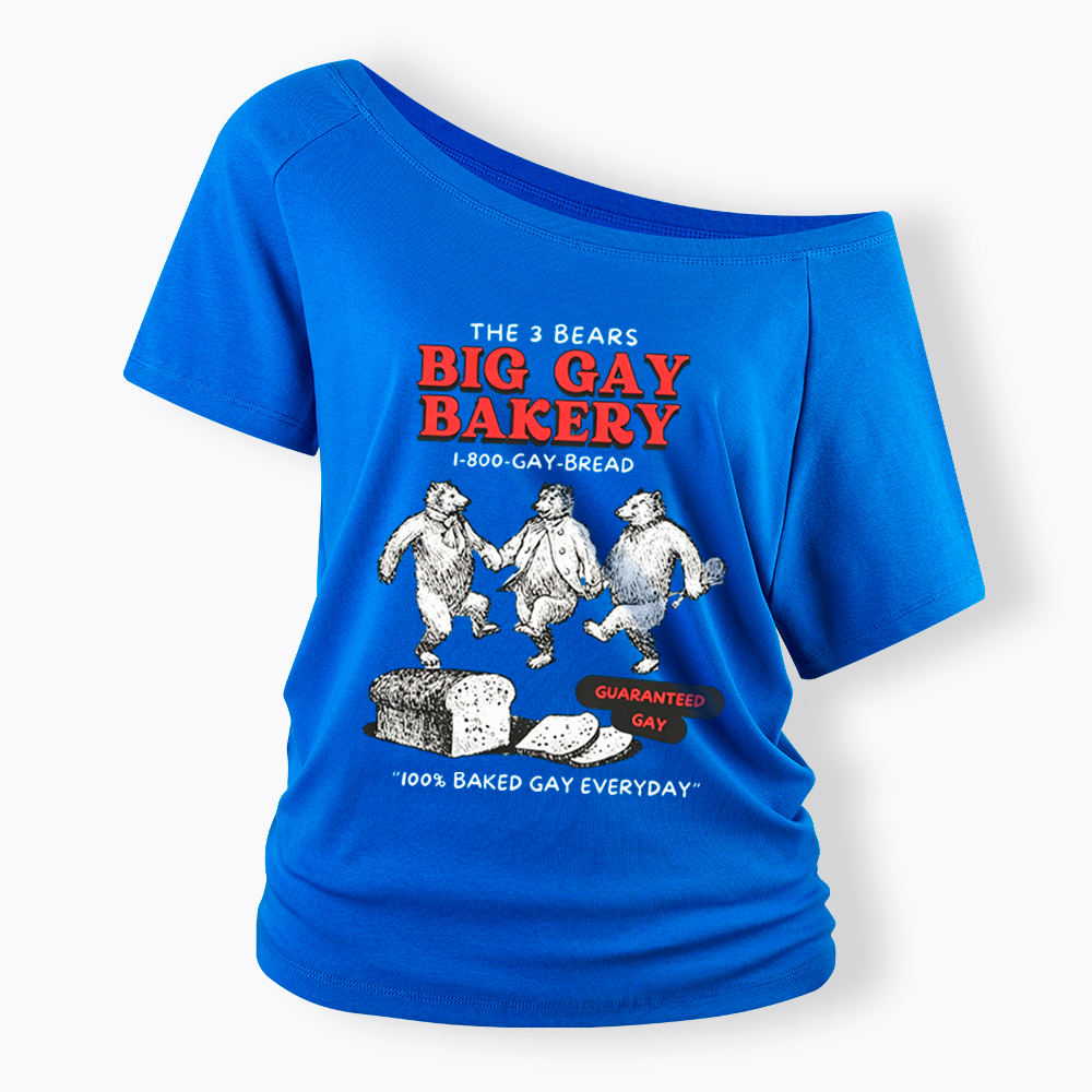 3 Bears Big Gay Bakery Off Shoulder T-Shirt