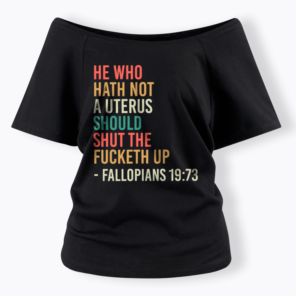 Pro Choice Feminist Women Rights Off Shoulder T-Shirt