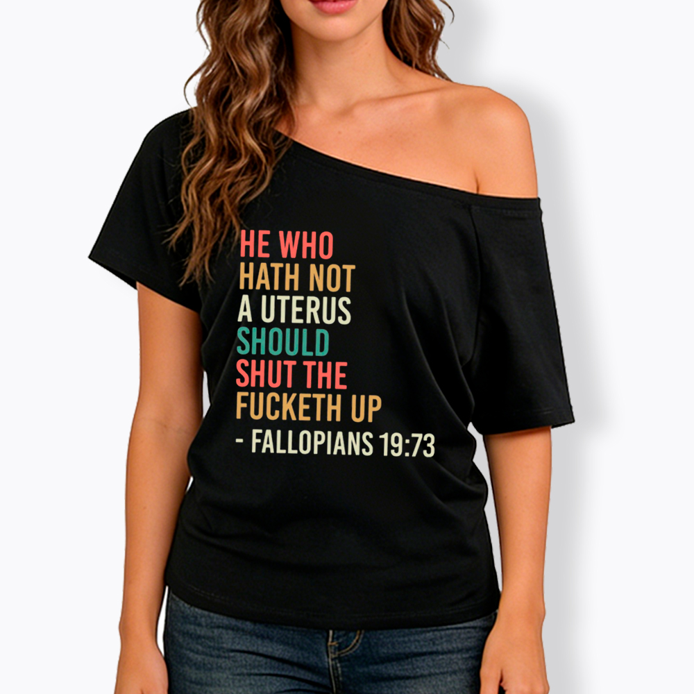 Pro Choice Feminist Women Rights Off Shoulder T-Shirt