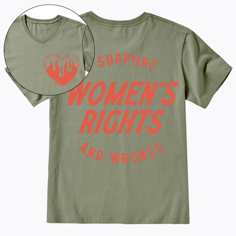 I Support Womens Rights And Wrongs V-Neck Classic T-Shirt