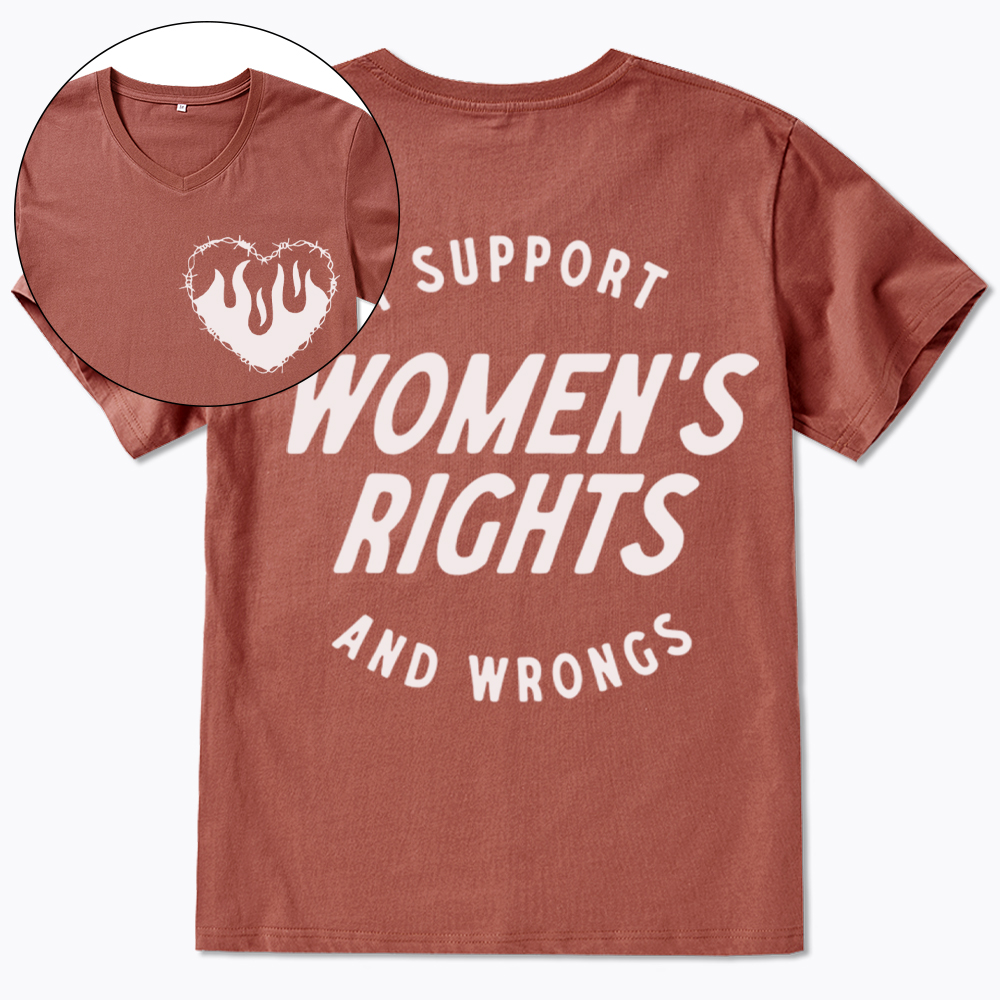 I Support Womens Rights And Wrongs V-Neck Classic T-Shirt
