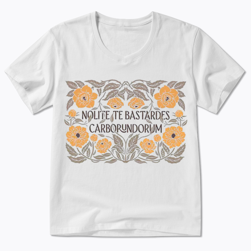 Nolite Te Bastardes Carborundorum V-Neck Classic T-Shirt
